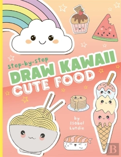 Bertrand.pt - Draw Kawaii: Cute Food