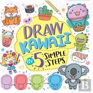 Draw Kawaii In Five Simple Steps