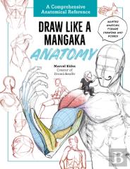 Draw Like A Mangaka: Anatomy