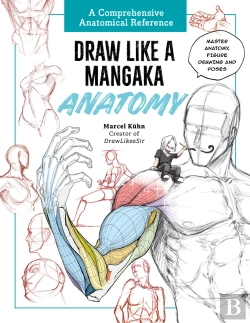 Bertrand.pt - Draw Like A Mangaka: Anatomy