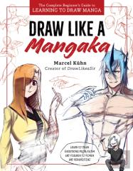 Draw Like A Mangaka