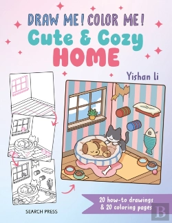 Bertrand.pt - Draw Me! Color Me!: Cute & Cozy Home