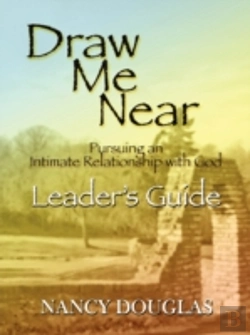 Bertrand.pt - Draw Me Near, Leader'S Guide
