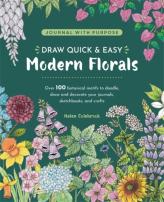 Draw Quick & Easy Modern Florals