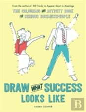 Draw What Success Looks Like