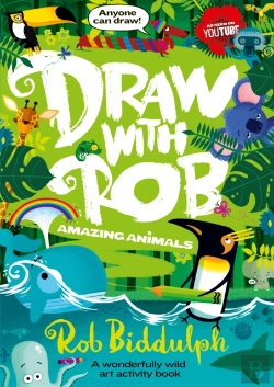 Bertrand.pt - Draw With Rob: Amazing Animals