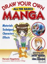 Draw Your Own Manga: All The Basics