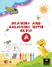 Drawing And Colouring With Elvis - A
