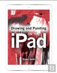 Drawing And Painting On The Ipad