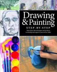 Drawing And Painting Step-By-Step