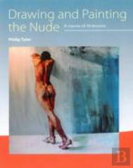 Drawing And Painting The Nude