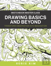 Drawing Basics And Beyond