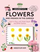 Drawing Class: Flowers And Friends In The Garden