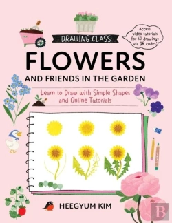 Bertrand.pt - Drawing Class: Flowers And Friends In The Garden