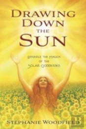 Drawing Down The Sun