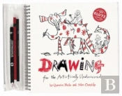 DRAWING FOR THE ARTISTICALLY UNDISCOVERED