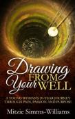 Drawing From Your Well