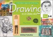 Drawing Is A Class Act, Years 3-4
