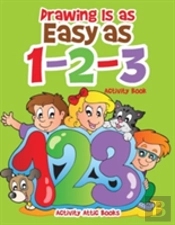 Drawing Is As Easy As 1-2-3 Activity Book