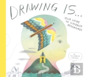 Drawing Is ...