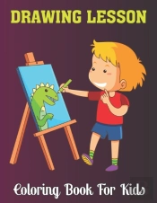 Drawing Lesson Coloring Book For Kids
