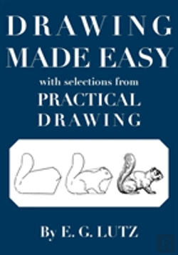 Bertrand.pt - Drawing Made Easy With Selections From Practical Drawing
