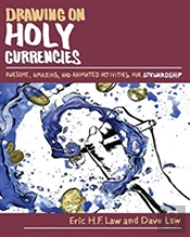 Drawing On Holy Currencies: Awesome, Amazing, And Animated Activities For Stewardship