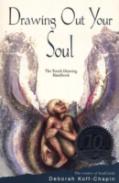Drawing Out Your Soul