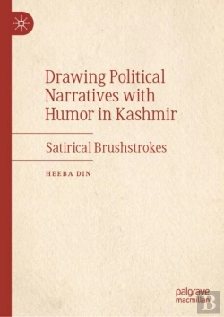 Bertrand.pt - Drawing Political Narratives With Humor In Kashmir