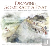 Drawing Somerset'S Past