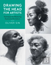 Drawing The Head For Artists