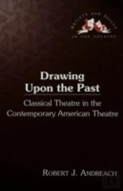 Drawing Upon The Past