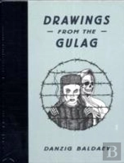 Drawings From The Gulag