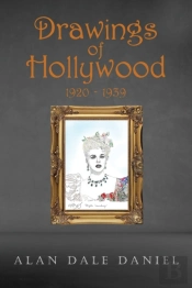 Drawings Of Hollywood 1920-1939