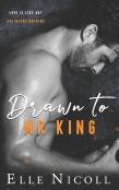 Drawn To Mr. King