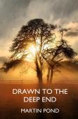 Drawn To The Deep End