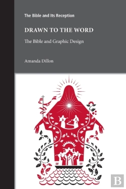 Bertrand.pt - Drawn To The Word: The Bible And Graphic
