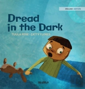 Dread In The Dark