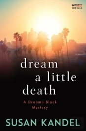 Dream A Little Death