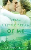 Dream A Little Dream Of Me
