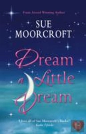 Dream A Little Dream