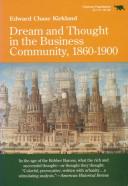 Dream And Thought In The Business Community, 1860-1900