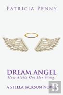 Dream Angel How Stella Got Her Wings