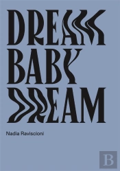 Dream Baby Dream