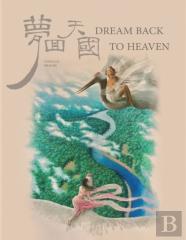 Dream Back To Heaven