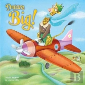 Dream Big!