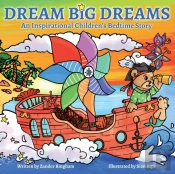 Dream Big Dreams
