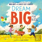 Dream Big For Kids