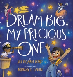 Bertrand.pt - Dream Big, My Precious One