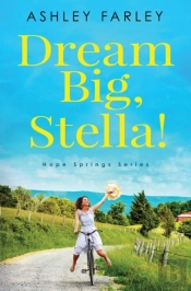 Dream Big, Stella!